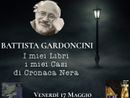&quot;Venerdì noir&quot; a Roatto con il giornalista di nera Battista Gardoncini