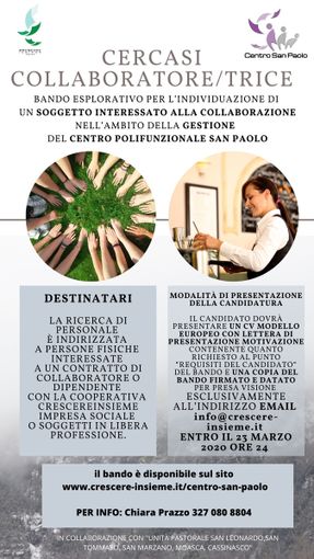 CrescereInsieme cerca collaboratore/trice per la gestione del Centro San Paolo di Canelli CrescereInsieme cerca collaboratore/trice per la gestione del Centro San Paolo di Canelli