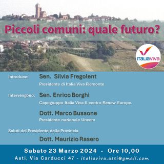 La tavola rotonda sul futuro dei piccoli comuni piemontesi parte da Italia Viva