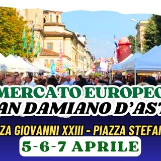 San Damiano propone gusti e sapori con il Mercato Europeo
