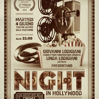 Domani alla sala Pastrone "Night in Hollywood" con Giovanni Lodigiani