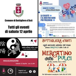 Buttigliera d’Asti comincia la stagione primaverile con tre eventi nella giornata di sabato 12 aprile