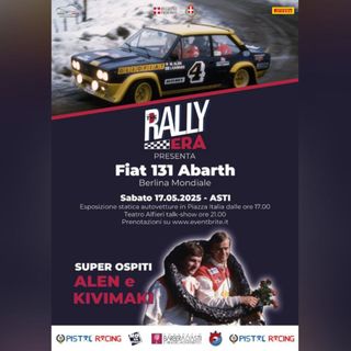 Asti, &quot;Rally Era&quot; celebrerà la mitica Fiat 131 Abarth: ospiti d'onore Alen e Kivimaki