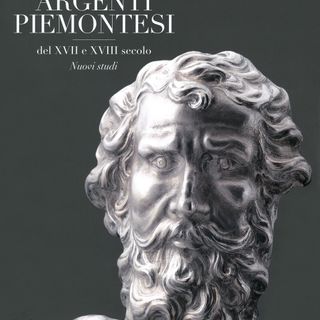 Al Museo Diocesano di Asti la presentazione del volume “Argenti piemontesi del XVII e XVIII secolo. Nuovi studi”