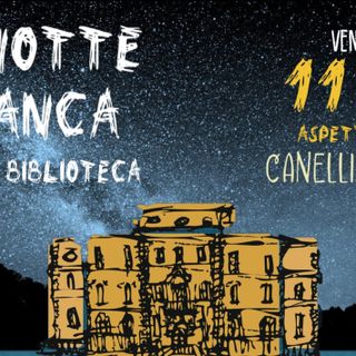 Notte Bianca: musica, storie, poesia e libri Illuminano Canelli