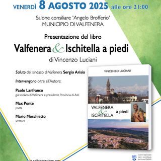 &quot;Valfenera&amp;Ischitella a piedi&quot;: presentazione del libro di Vincenzo Luciani
