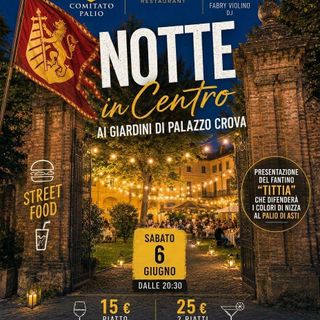 Nizza Monferrato: il comitato Palio scalda i motori con la "Notte in centro"