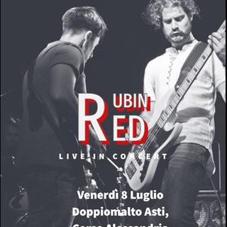I Rubin Red tornano sul palco del Doppio Malto di Asti questa sera