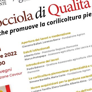 Convegno &quot;Nocciola di qualità - Il progetto che promuove la corilicoltura piemontese”