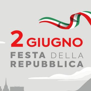 Il programma astigiano per la Festa della Repubblica Il programma astigiano per la Festa della Repubblica