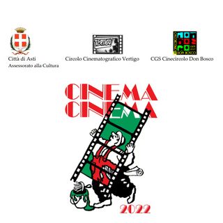 Dal 18 luglio al 21 agosto ad Asti 'Cinema cinema', l'estate dei grandi film
