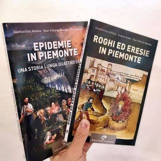 Libri di eresie e roghi epidemie in Piemonte