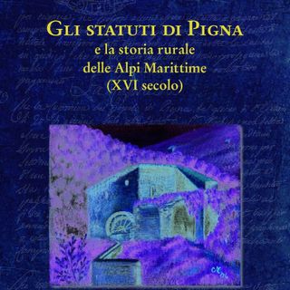 L'astigiano Marco Cassioli a Ventimiglia con il suo &quot;Gli statuti di Pigna e la storia rurale delle Alpi Marittime&quot;