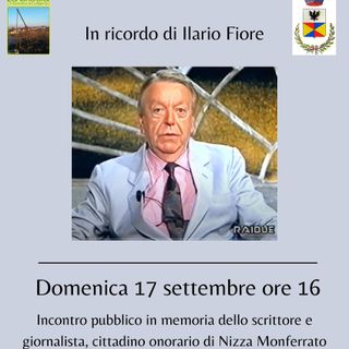 L'Erca di Nizza Monferrato in ricordo del grande giornalista Ilario Fiore