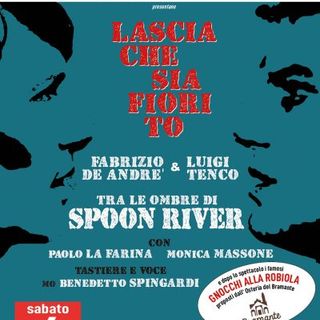 Ad agosto tre appuntamenti di Rete Teatri, con il nuovo spettacolo &quot;Lascia che sia fiorito...&quot;