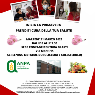 &quot;Prenditi cura della tua salute&quot;: martedì 21 marzo secondo appuntamento con lo screening metabolico presso la sede della Confagricoltura di Asti