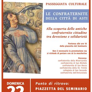 Passeggiata culturale tra le antiche confraternite di Asti