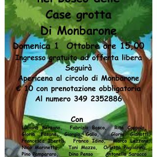 Alla scoperta del bosco delle 'Case Grotta': appuntamento il 1° ottobre a Mombarone