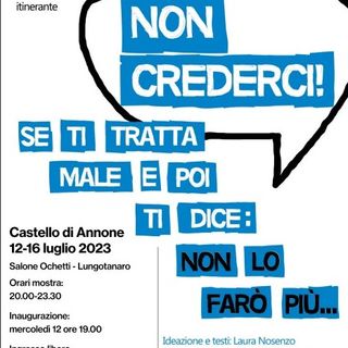 &quot;Non crederci&quot;: la mostra contro la violenza di genere farà tappa a Castello di Annone