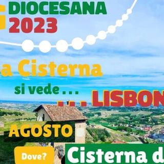 Anche da Cisterna si 'vedrà' la Giornata Mondiale della Gioventù di Lisbona