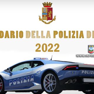 Presentato oggi a Roma il Calendario 2022 della Polizia di Stato