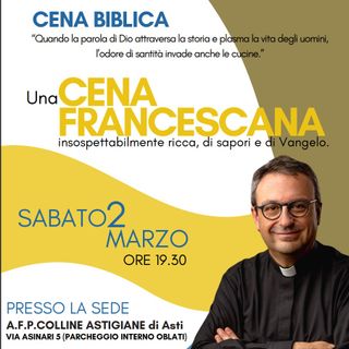 Ad Asti una cena francescana ricca di sapori e vangelo