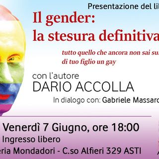 &quot;Il gender: la stesura definitiva&quot;. Incontro con Dario Accolla alle 18 nell'ambito delle iniziative per l'Asti Pride