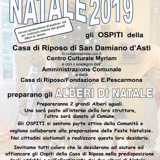San Damiano: la Casa di Riposo cerca volontari per realizzare due alberi di Natale