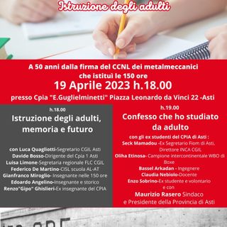 Il 19 aprile il Cpia di Asti festeggerà i 50 anni del sistema delle 150 ore