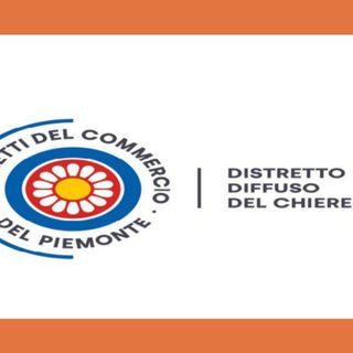 Nasce il Distretto diffuso del commercio del Chierese per valorizzare il commercio di vicinato