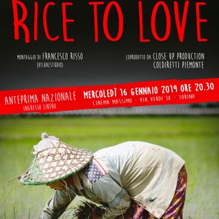 Mercoledì l'anteprima nazionale di “Rice to Love”, da un'idea di Coldiretti Piemonte
