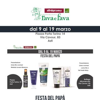 Festa del papà speciale da Rava e Fava con due linee cosmesi bio e sostenibili
