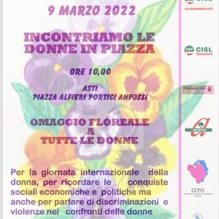 “Incontriamo le donne in piazza&quot; con la Cisl e i pensionati di Alessandria e Asti
