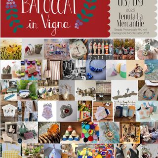 A Castagnole Monferrato ritorna &quot;Baloccai in vigna&quot;, la mostra-mercato dedicata all'artigianato di qualità