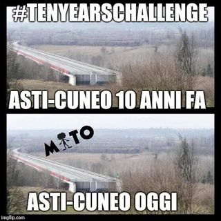 Anche l’Asti-Cuneo, eterna incompiuta, non ha resistito al fenomeno #tenyearschallenge