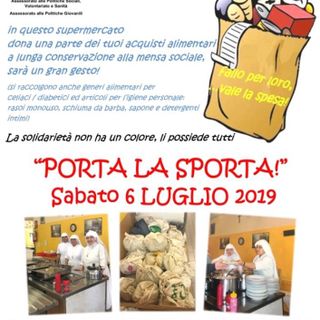 Sabato 6 luglio si rinnoverà l’appuntamento solidale con “Porta la sporta”
