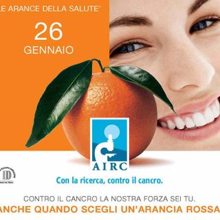 Tornano le &quot;Arance della Salute&quot; per sostenere la ricerca e sensibilizzare verso un corretto stile di vita