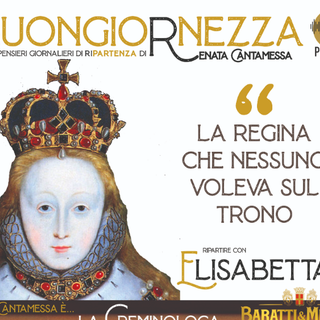 La Buongiornezza presenta i segreti di Elisabetta I, la &quot;regina di ferro&quot;