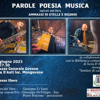 Parole musica e poesia a Isola d'Asti con il viaggio nel libro &quot;Ammassi di stelle e ricordi&quot;