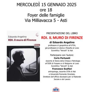 Con &quot;RDI. Il muro di Firenze&quot; ad Asti si rievocano gli anni della Guerra Fredda