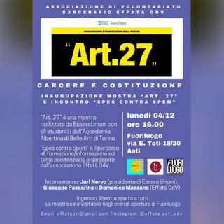 Al Fuoriluogo una mostra ispirata all'articolo 27 della Costituzione Italiana