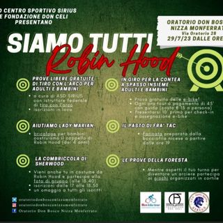 Siamo tutti Robin Hood: la nuova inaugurazione dell'Oratorio Don Bosco di Nizza Monferrato