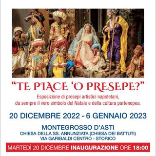 “Te piace 'o Presepe?”. Dal 20 dicembre una nuova mostra con il Lions Club Storici, Artisti e Presepisti d’Asti