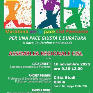 La Maratona per la Pace della Cisl Piemonte La Maratona per la Pace della Cisl Piemonte