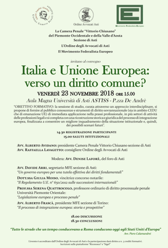 Asti: convegno in Aula Magna di Astiss sul tema “Italia e Unione Europea: verso un diritto comune?” Asti: convegno in Aula Magna di Astiss sul tema “Italia e Unione Europea: verso un diritto comune?”