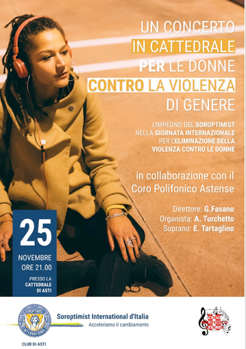 Il 25 novembre in Cattedrale il concerto del Coro Polifonico Astense per Soroptimist Club di Asti Il 25 novembre in Cattedrale il concerto del Coro Polifonico Astense per Soroptimist Club di Asti