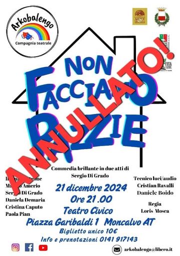 Annullato lo spettacolo degli Arkobalengo in programma sabato a Moncalvo Annullato lo spettacolo degli Arkobalengo in programma sabato a Moncalvo