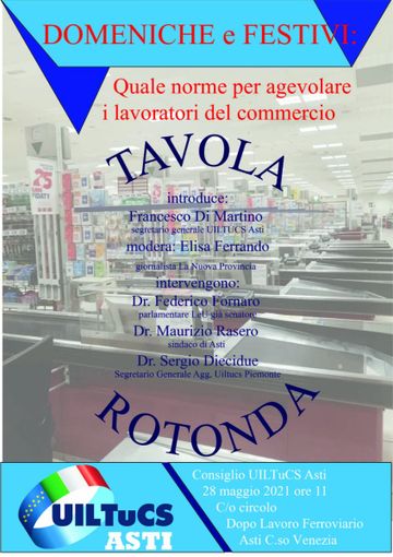 Locandina tavola rotonda sindacale sul lavoro la domenica e nei festivi Locandina tavola rotonda sindacale sul lavoro la domenica e nei festivi