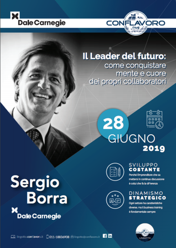 Ancora qualche posto libero per il corso di alta formazione tenuto da Sergio Borra sul tema: “Leader del futuro: conquistare mente e cuore dei collaboratori”
