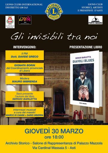 Il Lions Club Storici, Artisti e Presepisti d’Asti presenterà il libro “Diavoli Blues” Il Lions Club Storici, Artisti e Presepisti d’Asti presenterà il libro “Diavoli Blues”